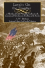 Loyalty on the Frontier : Sketches of Union Men of the South-west with Incidents and Adventures in Rebellion on the Border - Book