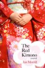 The Red Kimono : A Novel - Book