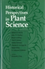 Historical Perspectives in Plant Science - Book