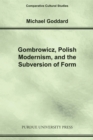 Gombrowicz, Polish Modernism and the Subversion of Form - Book