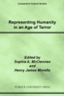 Representing Humanity in an Age of Terror - Book
