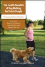 Health Benefits of Dog Walking for Pets & People*** No Rights - Book