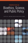 Perspectives in Bioethics, Science, and Public Policy - Book