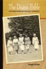 The Deans' Bible : Five Purdue Women and Their Quest for Equality - Book