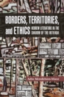 Borders, Territories, and Ethics : Hebrew Literature in the Shadow of the Intifada - Book