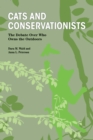 Cats and Conservationists : The Debate Over Who Owns the Outdoors - eBook