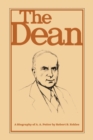 The Dean : A Biography of A.A. Potter - Book
