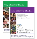 The SCERTS® Model : A Comprehensive Educational Approach for Children with Autism Spectrum Disorders - Book