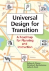 Universal Design for Transition : A Roadmap for Planning and Instruction - Book
