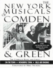 NEW YORK MUSICALS OF COMDEN AND GREEN : - Book