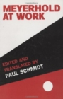 Meyerhold at Work - Book