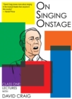 On Singing Onstage, Acting Series : Class One: Lectures - Book