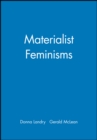 Materialist Feminisms - Book