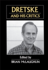 Dretske and His Critics - Book