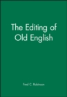 The Editing of Old English - Book