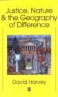 Justice, Nature and the Geography of Difference - Book