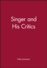 Singer and His Critics - Book