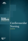Cardiovascular Nursing : Scope and Standards of Practice - Book