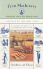 Farm Machinery : Practical Hints For Handy-Men - Book