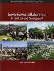 Town–Gown Collaboration in Land Use and Development - Book
