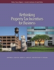 Rethinking Property Tax Incentives for Business - Book
