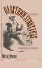 Darktown Strutters : A Novel - Book