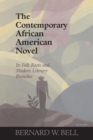 The Contemporary African American Novel : Its Folk Roots and Modern Literary Branches - Book