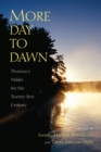 More Day to Dawn : Thoreau's ""Walden"" for the Twenty-first Century - Book