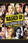 Mashed Up : Music, Technology, and the Rise of Configurable Culture - Book