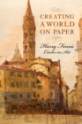 Creating a World on Paper : Harry Fenn's Career in Art - Book