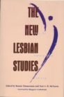 The New Lesbian Studies : Into the Twenty-First Century - Book
