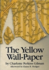 The Yellow Wall-paper - Book