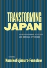 Transforming Japan : How Feminism and Diversity Are Making a Difference - eBook