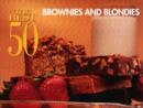 The Best 50 Brownies & Blondies - Book