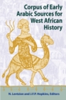 Corpus of Early Arabic Sources for West African History - Book