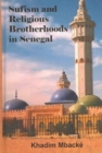 Sufism and Religious Brotherhoods in Senegal - Book