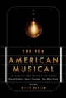 The New American Musical : An Anthology from the End of the 20th Century - Book