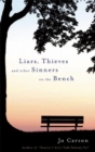 Liars, Thieves and Other Sinners on the Bench - Book