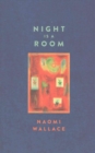 Night is a Room - Book