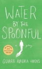 Water by the Spoonful - Book