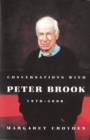 Conversations with Peter Brook: 1970-2000 - eBook