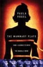 The Mammary Plays : Two Plays - eBook