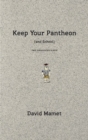Keep Your Pantheon (and School) : Two Unrelated Plays - eBook