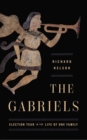 The Gabriels : Election Year in the Life of One Family - eBook