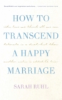 How to transcend a happy marriage (TCG Edition) - eBook