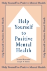 Help Yourself To Positive Mental Health - Book