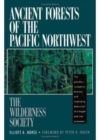 Ancient Forests of the Pacific Northwest - Book