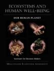 Ecosystems and Human Well-Being: Our Human Planet : Summary for Decision Makers - Book