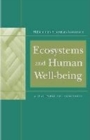 Ecosystems and Human Well-Being : A Framework For Assessment - Book
