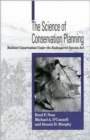 The Science of Conservation Planning : Habitat Conservation Under The Endangered Species Act - Book